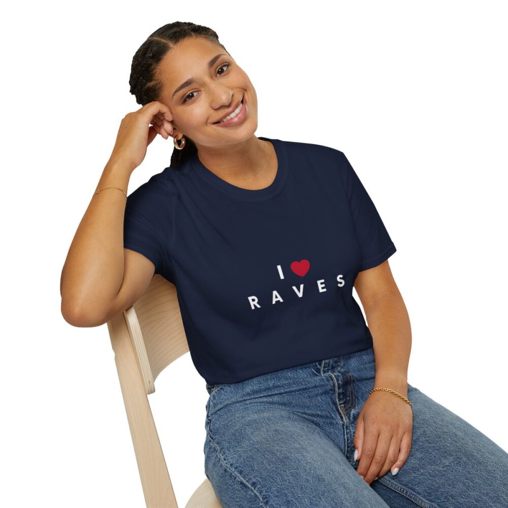 I Love Raves White Text T Shirt - Image 82