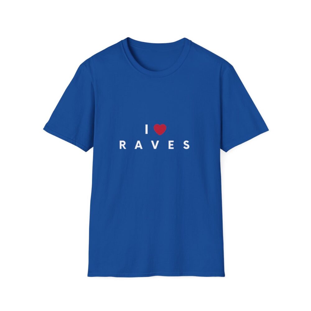 I Love Raves White Text T Shirt - Image 61