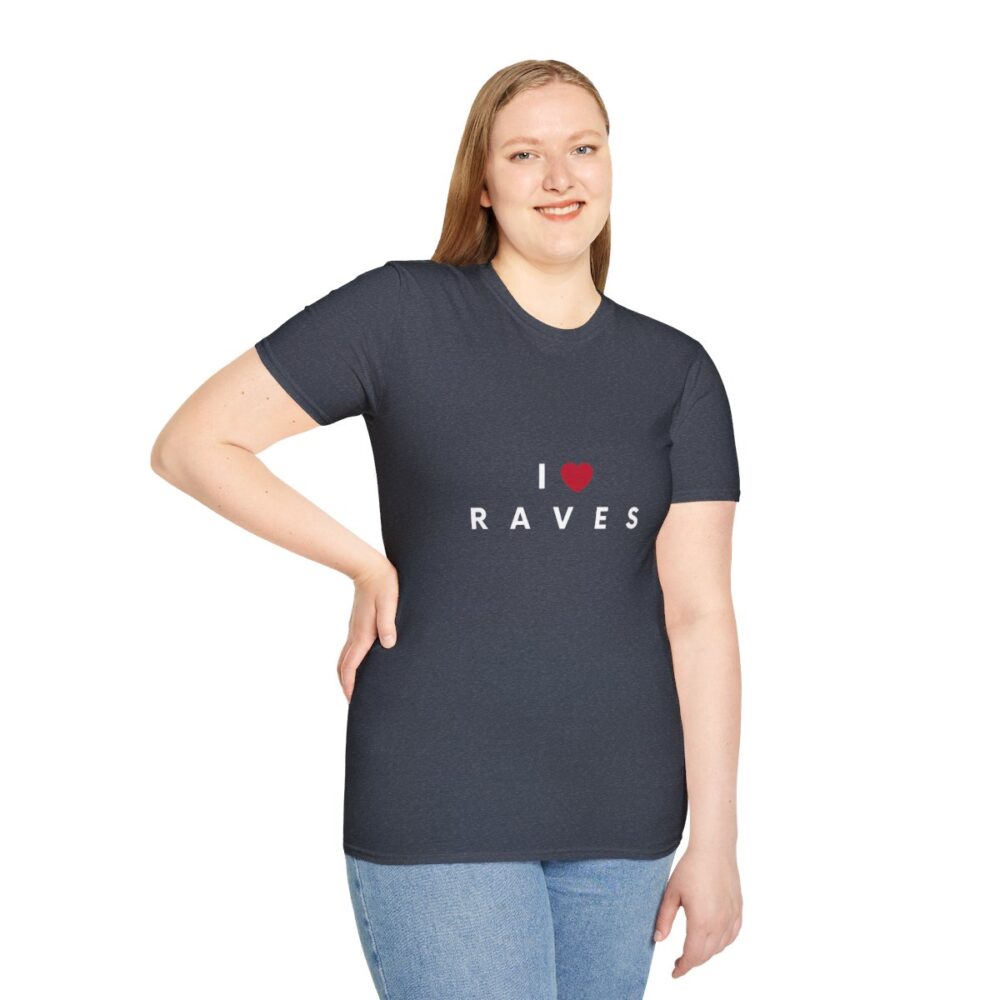 I Love Raves White Text T Shirt - Image 89