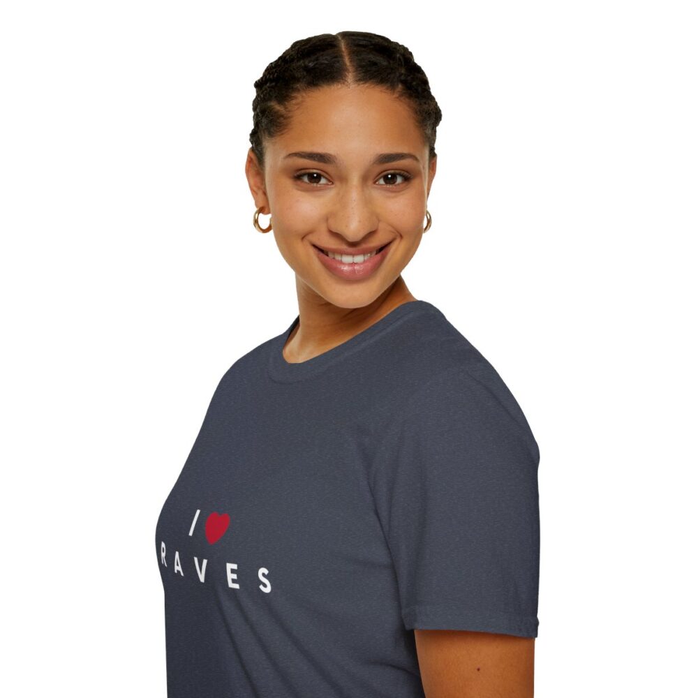 I Love Raves White Text T Shirt - Image 93