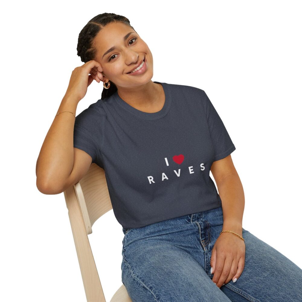 I Love Raves White Text T Shirt - Image 94