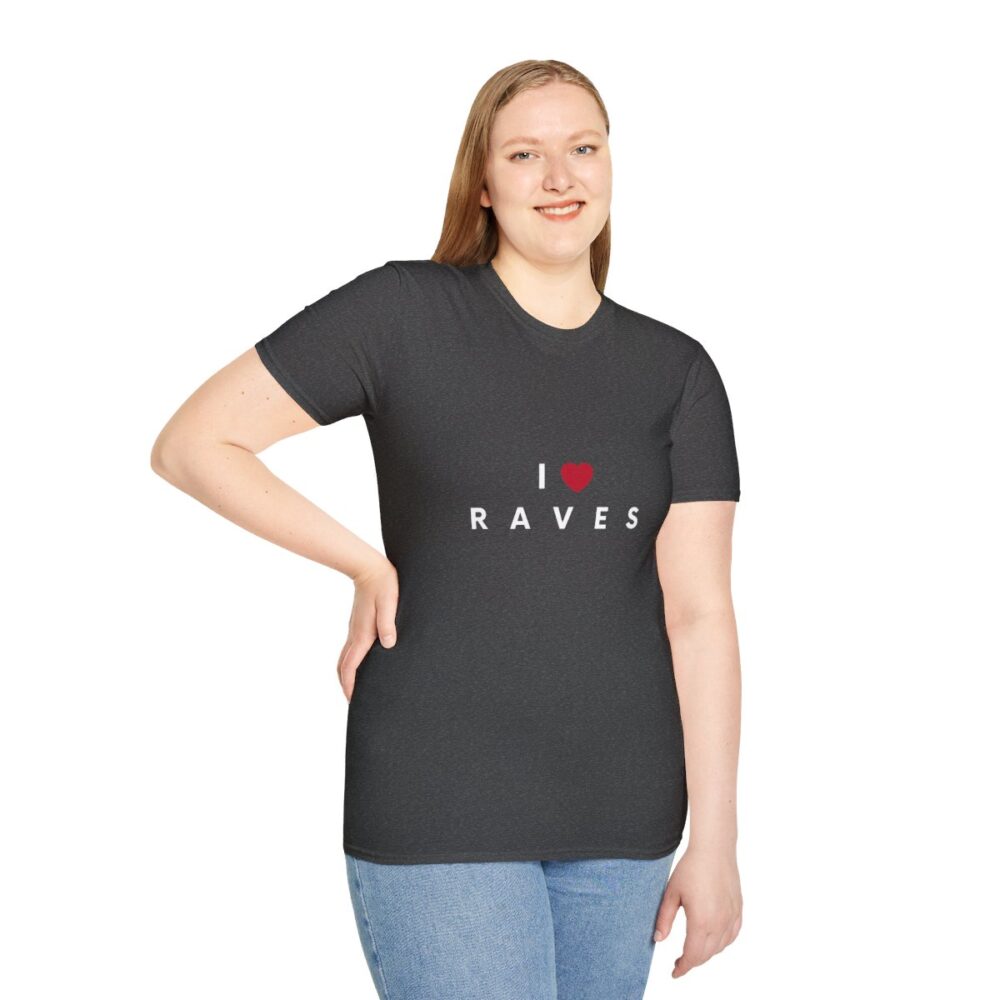 I Love Raves White Text T Shirt - Image 29